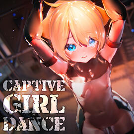 Captive Girl Dance【flat / busty】