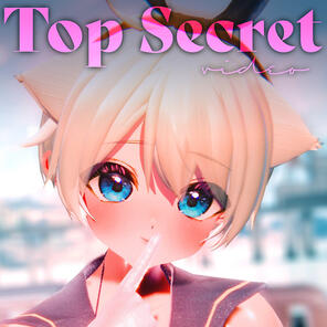 Top Secret Video ʚ♡⃛ɞ